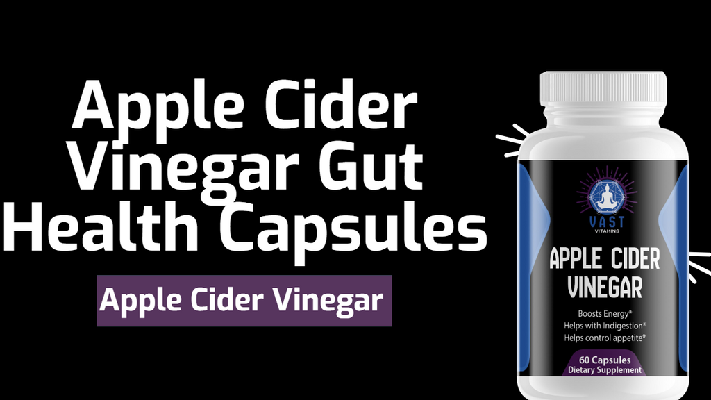 Apple Cider Vinegar Capsules: The All-Natural Way to Good Health?